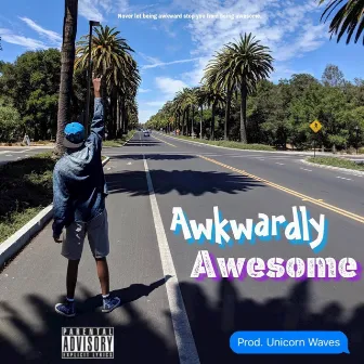 Awkwardly Awesome by Chaos1.0