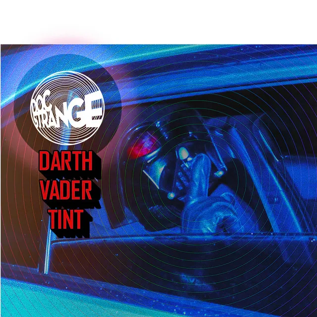 DARTH VADER TINT