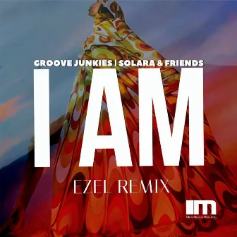 I Am (Ezel Remix) by Solara