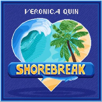 Shorebreak by Veronica Quin