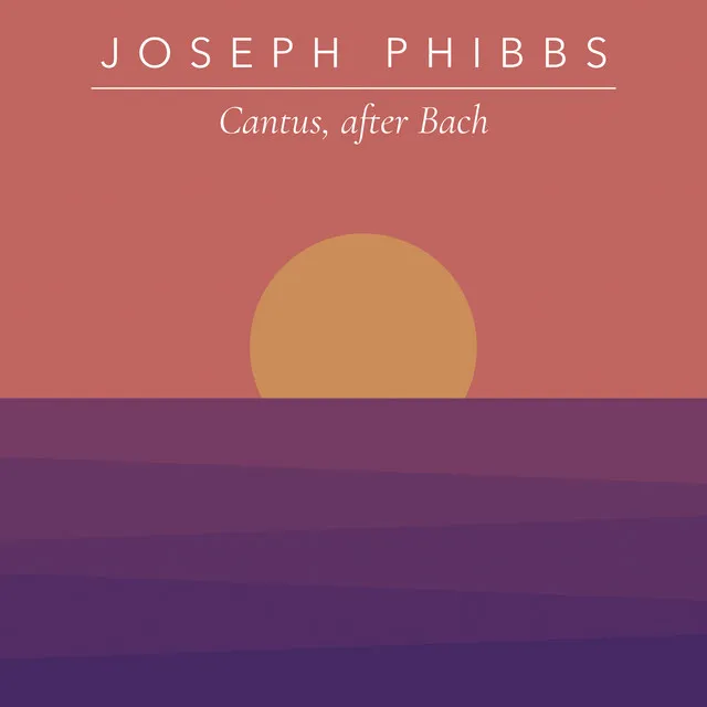 Cantus, After Bach