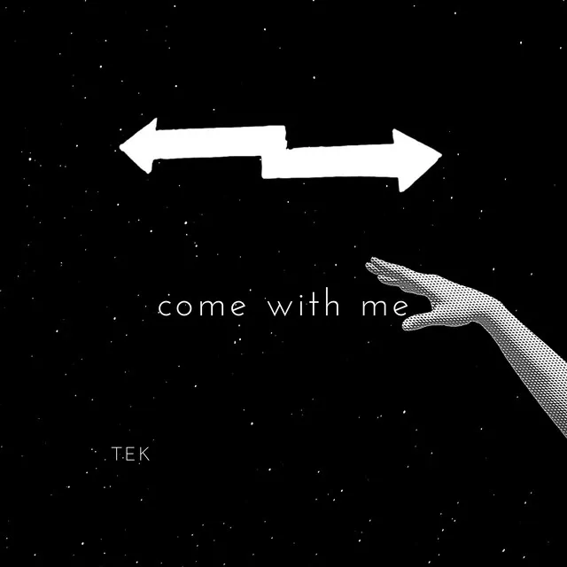 Come With Me