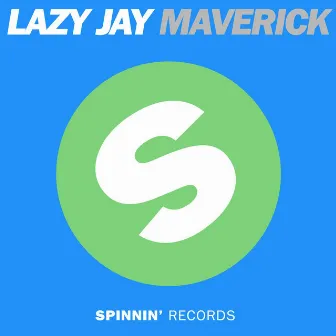 Maverick by Lazy Jay