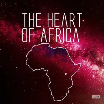 The Heart of Africa by CSO