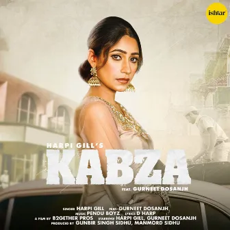 Kabza by Harpi Gill