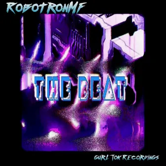 The Beat by RobotronMF