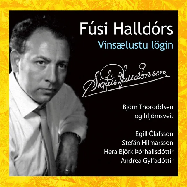 Fúsi Halldórs - Vinsælustu lögin