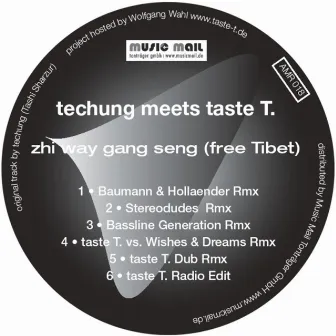 Zhi Way Gang Seng (Free Tibet) by Taste T