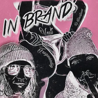 In Brand by Venti