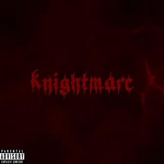 Knightmare by Majin Korv