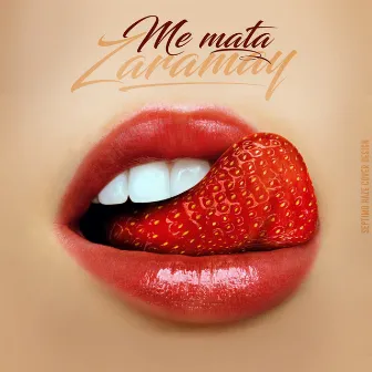 Me Mata by ZARAMAY