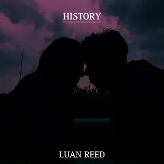 History (Radio Edit) by LUAN REED