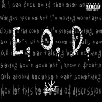 E.O.D. by R.O.N.F Deezle