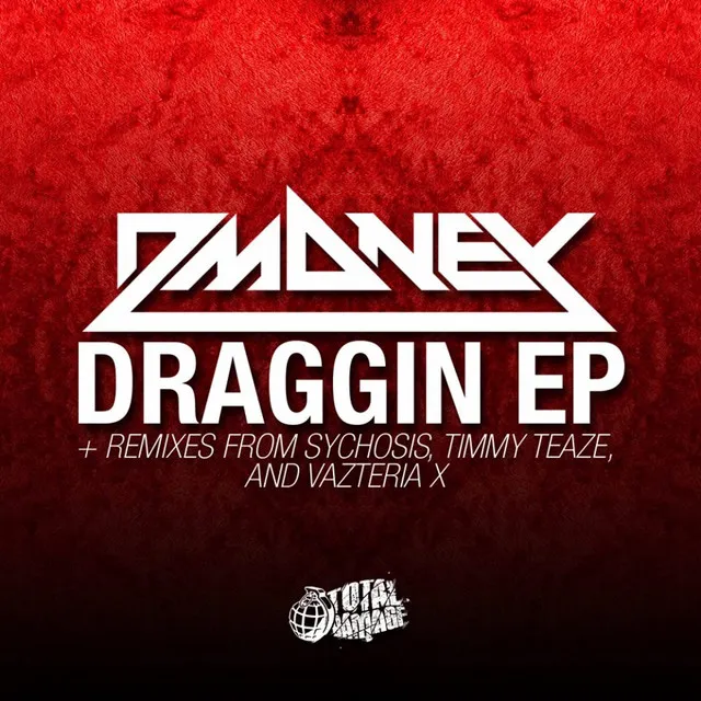 Draggin - Original Mix