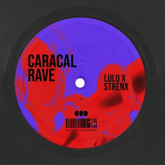 Caracal Rave by Lulu