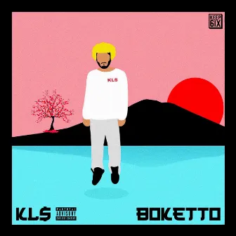 Boketto - EP by KL$