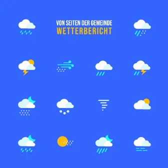 Wetterbericht by Von Seiten der Gemeinde