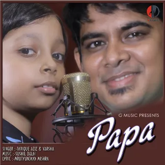 Papa by Varsha