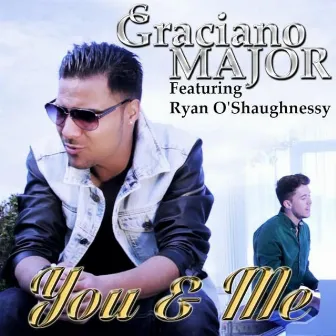 You and Me by Graciano Major