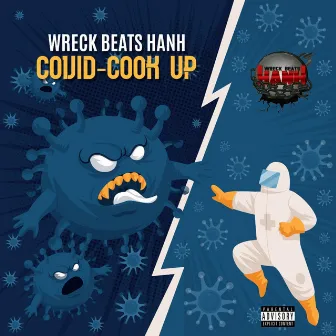 Covid-Cookup by Wreck Beats Hanh