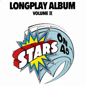 Longplay Album Volume II Remastered by Stars On 45