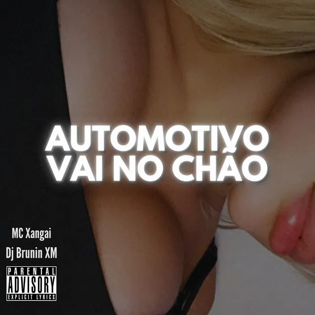 Automotivo Vai no Chão