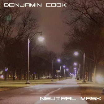 Neutral Mask by Benjamin Cook