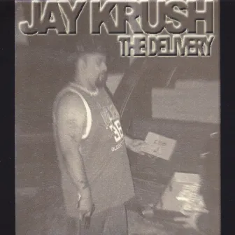 The Delivery by Jay Krush