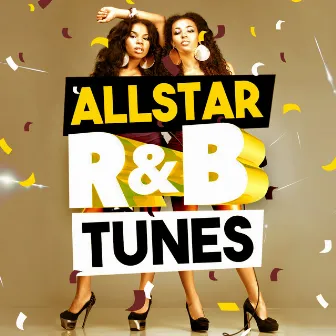 Allstar R&B Tunes by The R&B Allstars