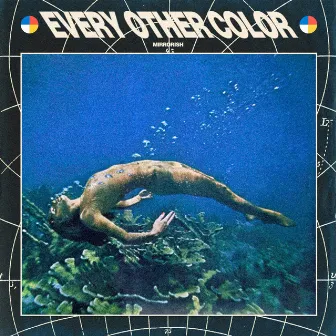 Every Other Color by Mirrorish