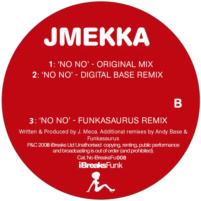 No No - Funkasaurus Remix