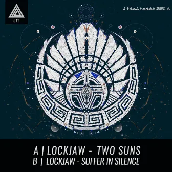 Two Suns / Suffer in Silence by Lockjaw