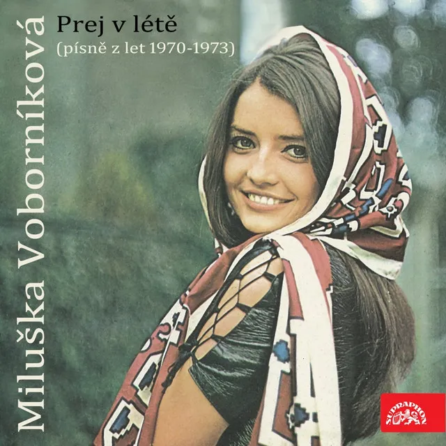 Prej V Létě (Písně Z Let 1970-1973)