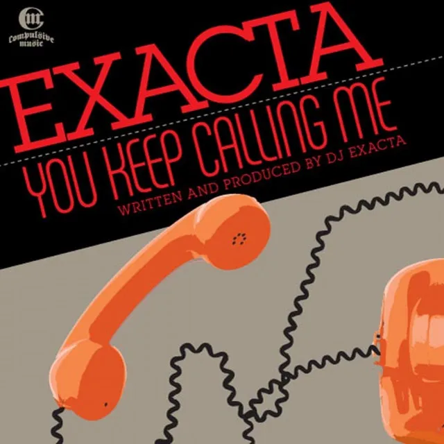 You Keep Calling Me - Exacta's Erased Mix