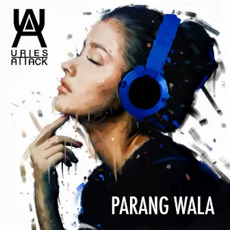 Parang Wala by Urie's Attack