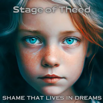 Shame That Lives in Dreams by Stage of Theed