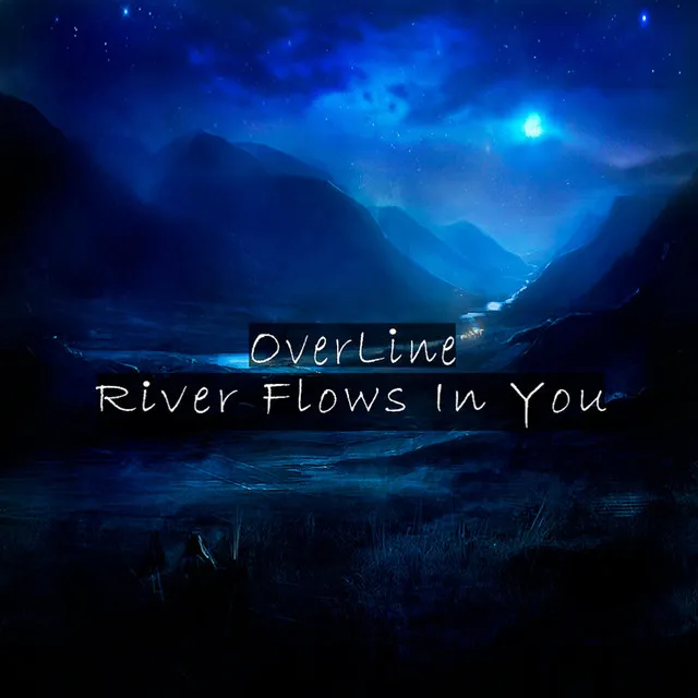 River Flows In You