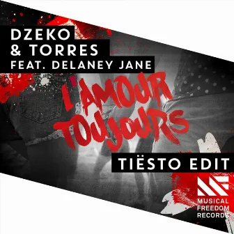 L'amour toujours (Tiësto Radio Edit) by Dzeko & Torres