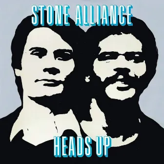 Heads Up by Stone Alliance