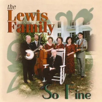 So Fine by Lewis Family