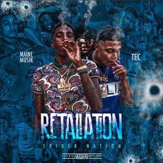 Retaliation by TEC & Maine Musik