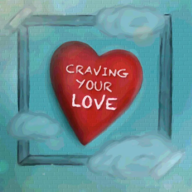 Craving Your Love