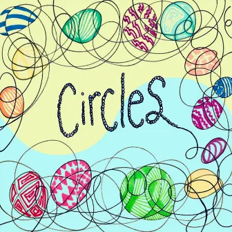 Circles by Faith Angelica