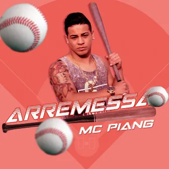 Arremessa by Mc Piang