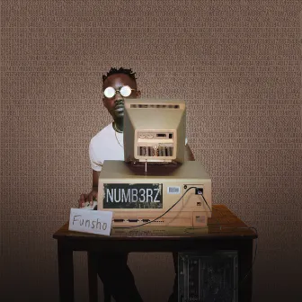 NUMB3RZ by Funsho