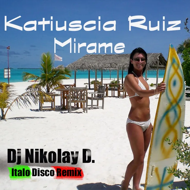 Mirame (Italo Disco Remix)