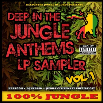 Deep In The Jungle Anthems - Album Sampler Vol 1 by Kartoon