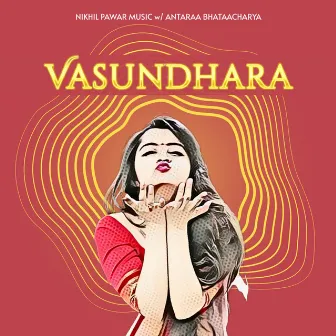 Vasundhara by Antaraa Bhataacharya