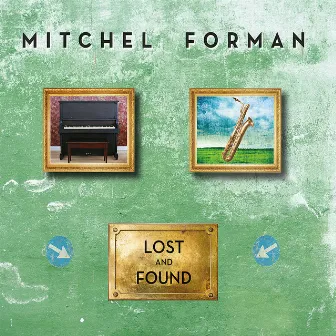 Lost and Found by Mitchel Forman