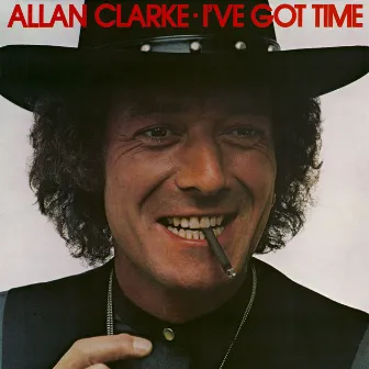 I've Got Time by Allan Clarke